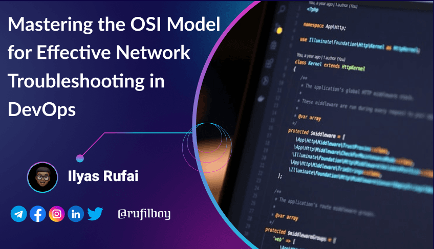 Mastering the OSI Model for Effective Network Troubleshooting in DevOps