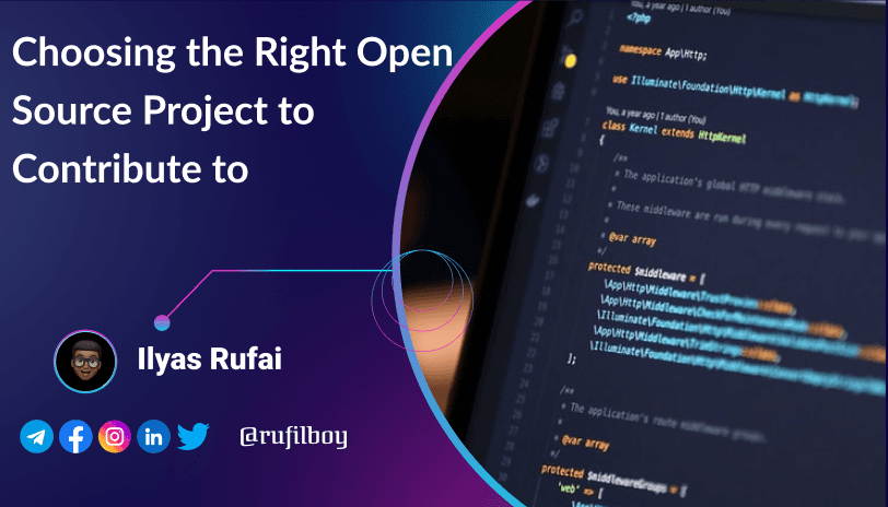 Choosing the Right Open Source Project to Contribute to