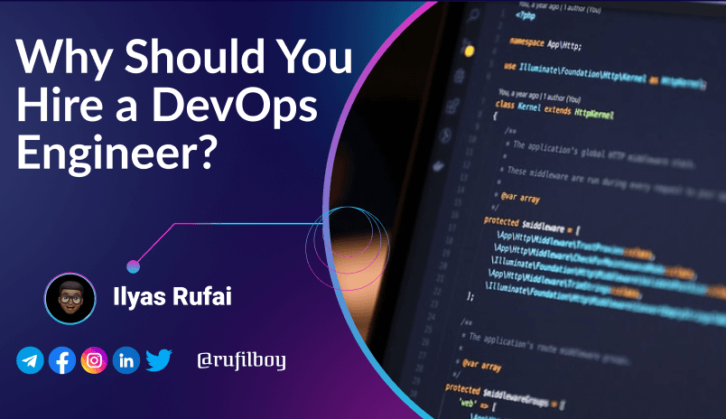 Why Should You Hire a DevOps Engineer?