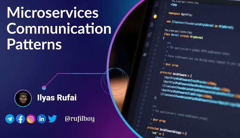 Day 98 -Microservices Communication Patterns